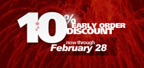 10% Early Order Wholesale Discount! 10% Early Order Discount!