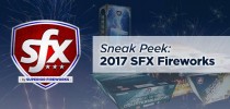 Sneak Peek: 2017 SFX Fireworks