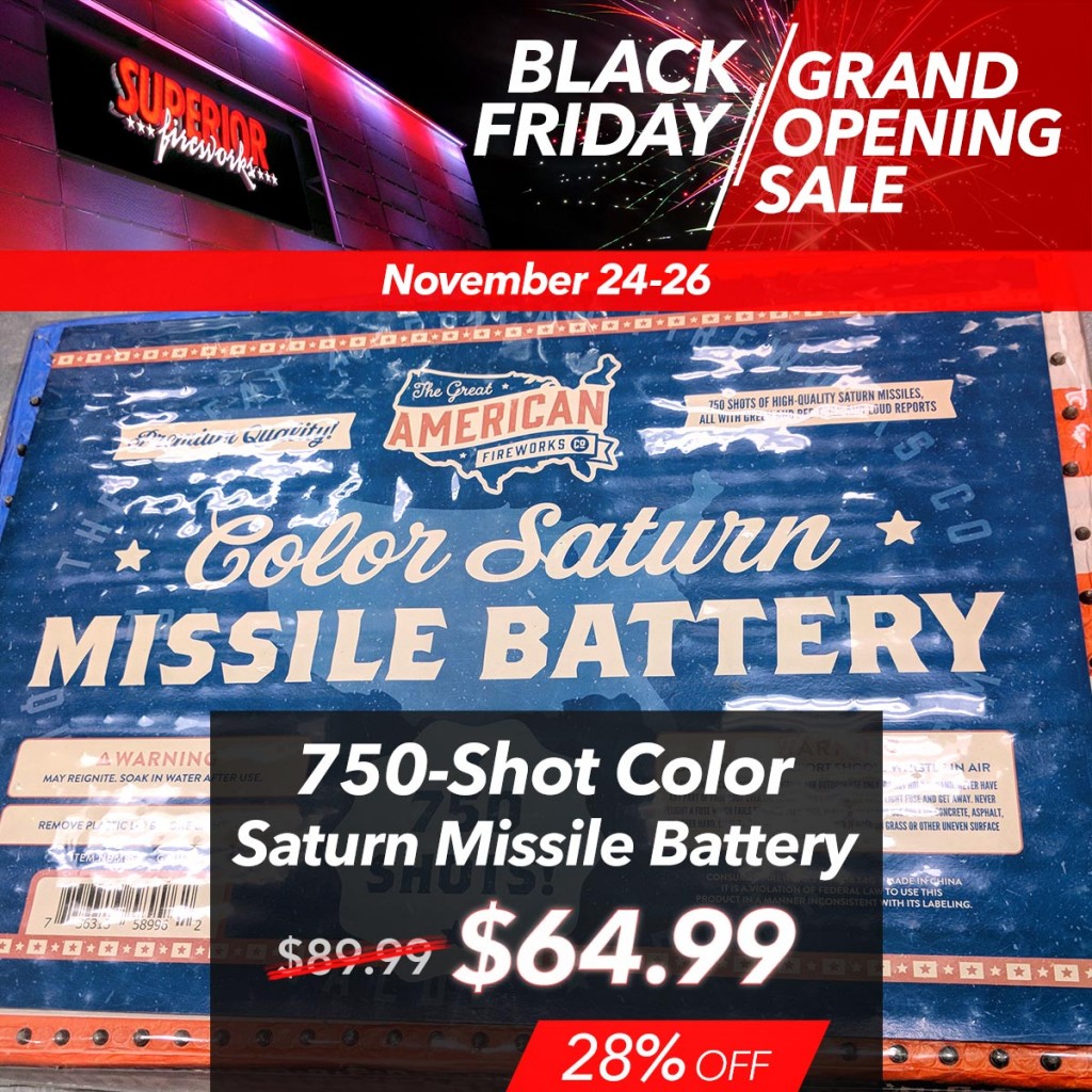 Superior Fireworks Black Friday Grand Opening Superior Fireworks