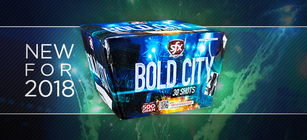 New for 2018: Bold City by SFX Fireworks