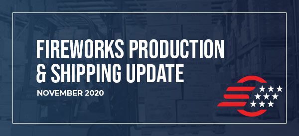 Fall Fireworks Production Update 2020